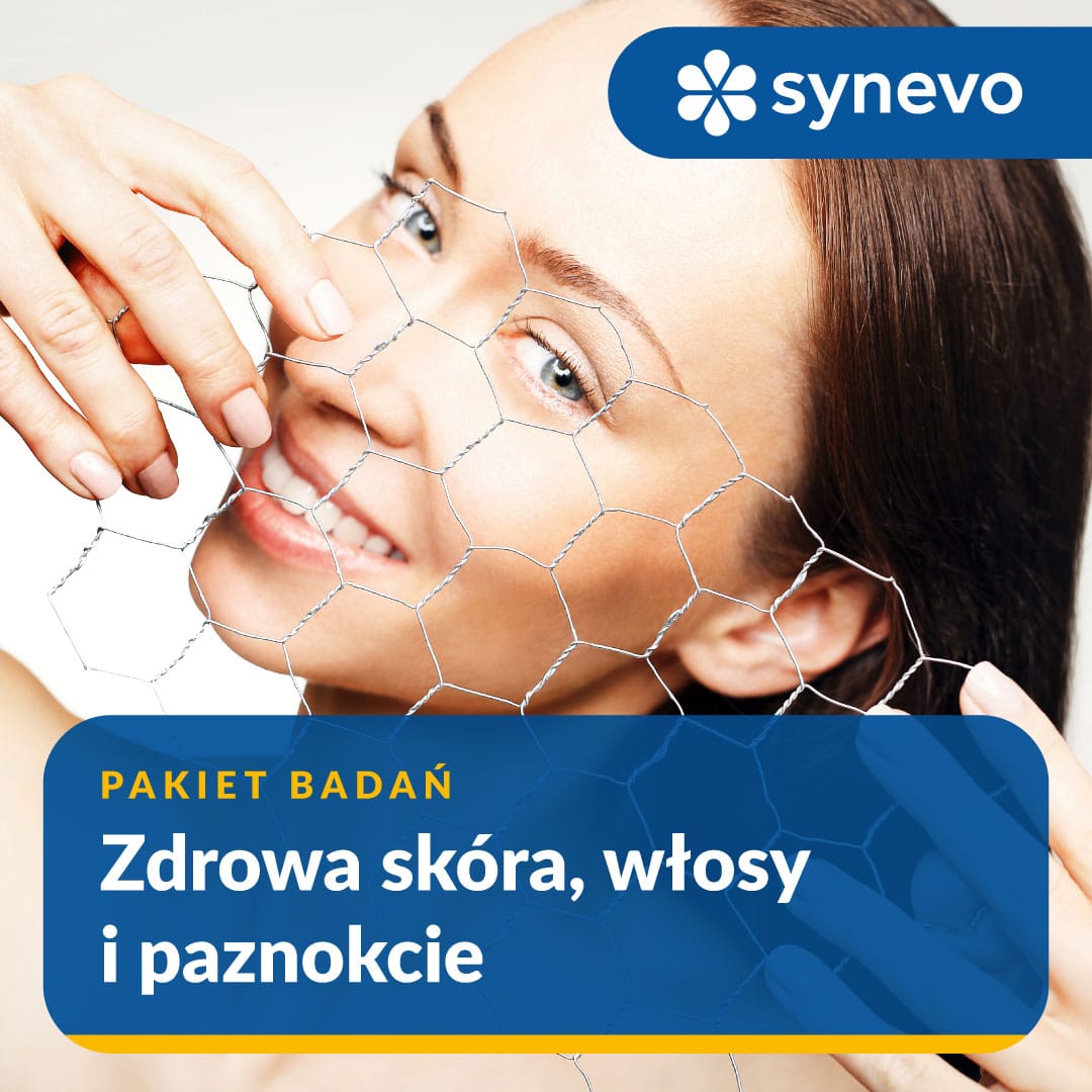 Pakiet badań – zdrowa skóra, włosy i paznokcie