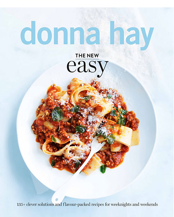 Donna Hay. The New Easy
