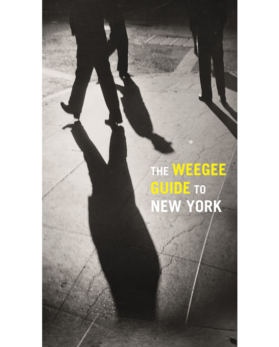 Weegee Guide to New York