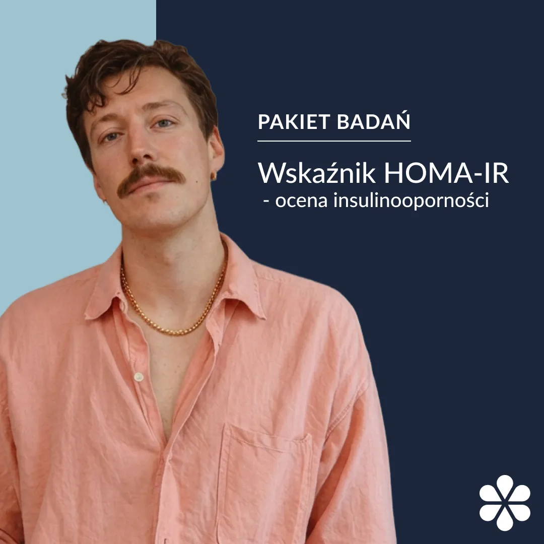 Wskaźnik HOMA-IR – ocena insulinooporności