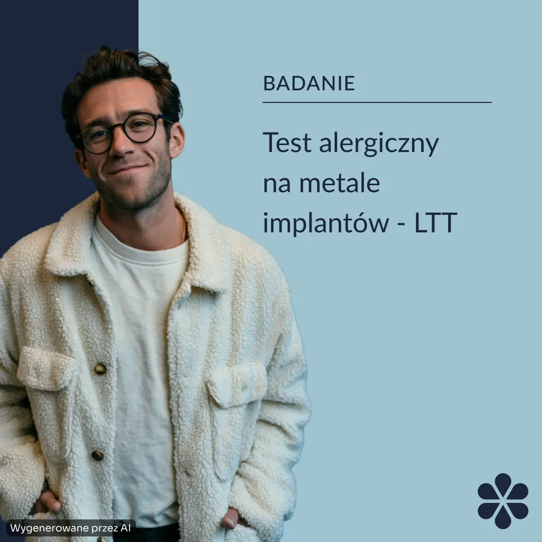 Test alergiczny metale implantów - LTT